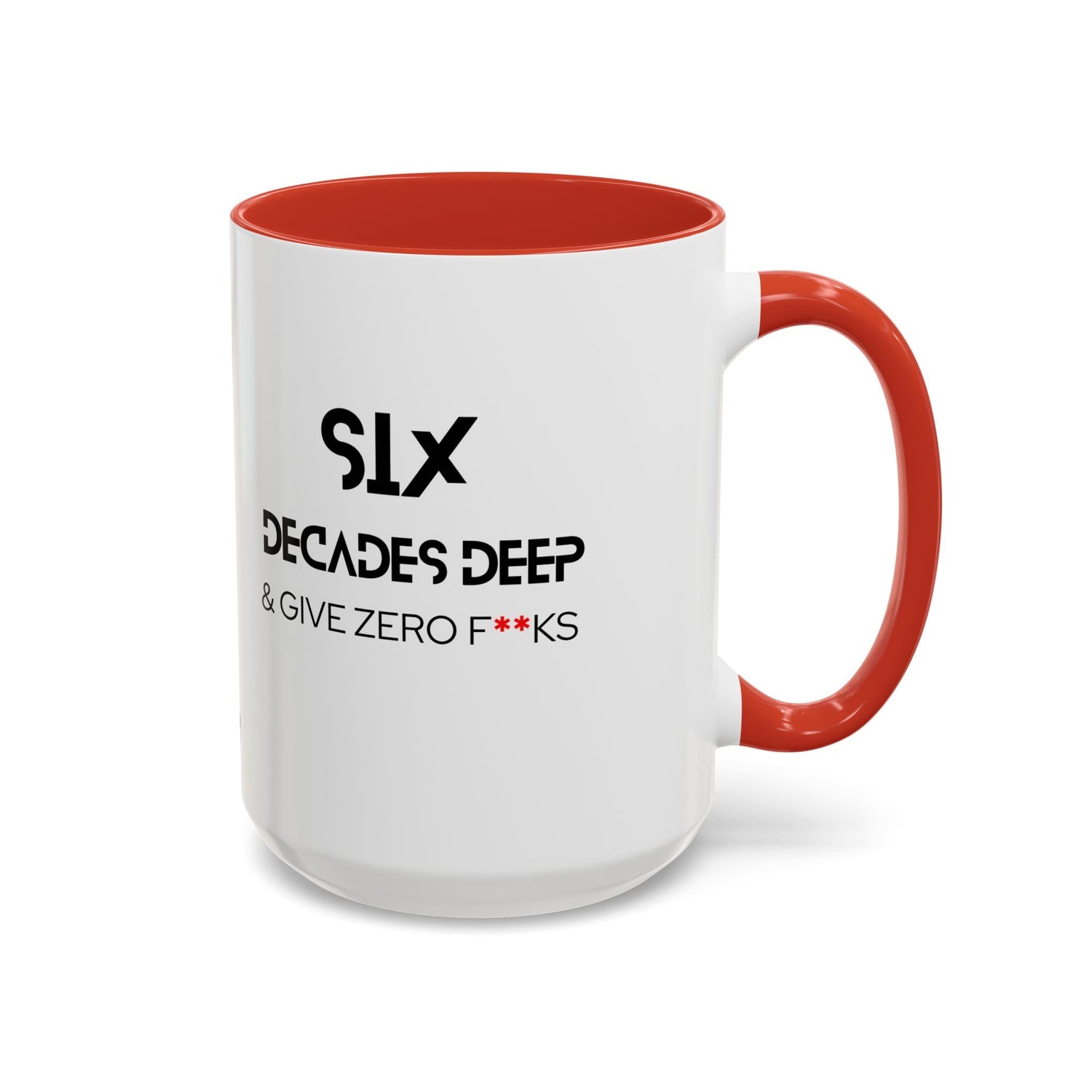 DECADES DEEP White/ Red/Black Accent Mugs for 40 to 70 somethings - Polyeurasian