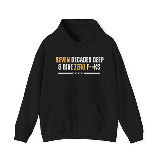 DECADES DEEP Hooded Sweatshirt for 70 somethings - Polyeurasian